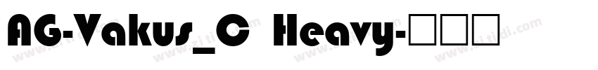 AG-Vakus_C Heavy字体转换